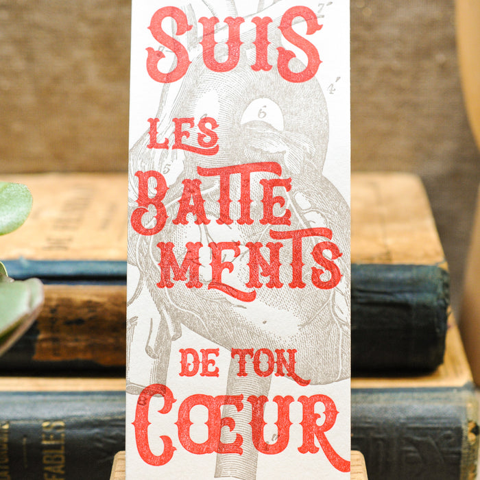 Marque-page Letterpress Suis les Battements de ton Coeur