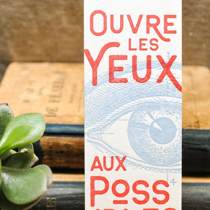 Marque-page Letterpress Ouvre les Yeux aux Possibles